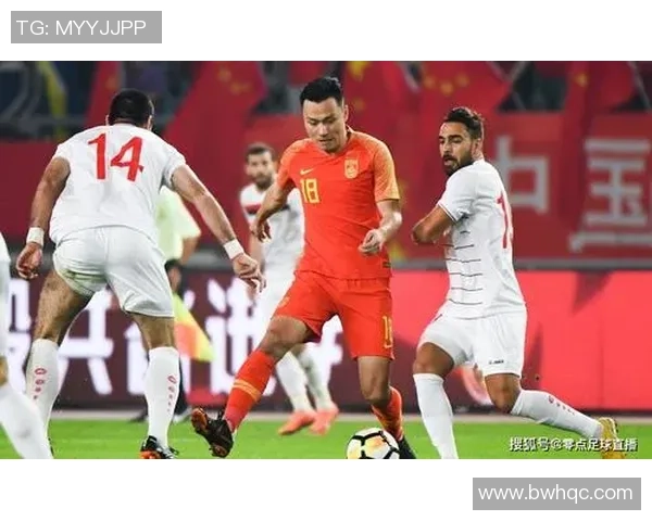 叙利亚与中国上半场较量精彩纷呈双方球队表现各异引人关注